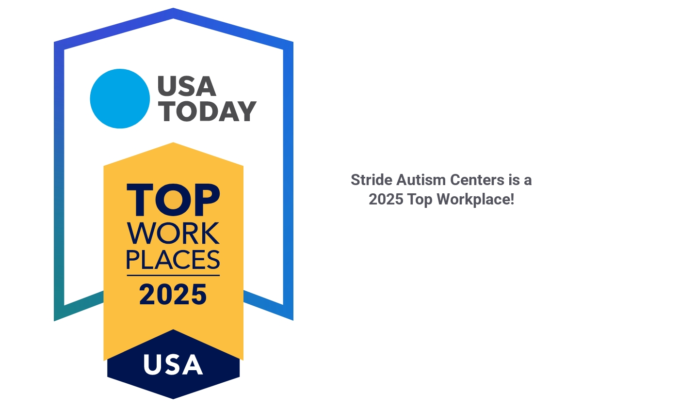Top Workplaces USA – Single Year Stride Autism Centers is a 2025 Top Workplace!