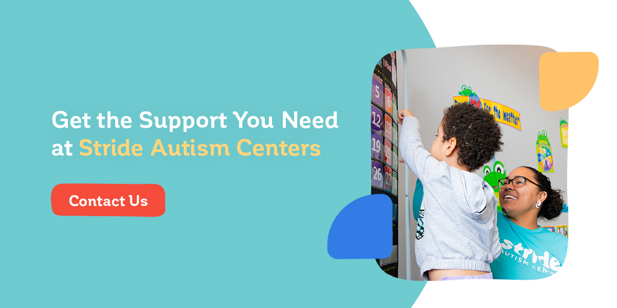 Get the Support You Need at Stride Autism Centers
