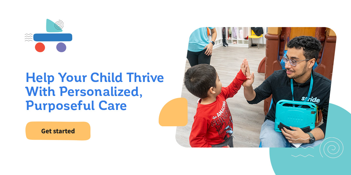 Help Your Child Grow and Thrive at Stride Autism Centers - Get Started