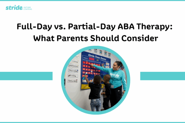 Full Day Vs Partial Day ABA Full-Day vs. Partial-Day ABA Therapy: What Parents Should Consider