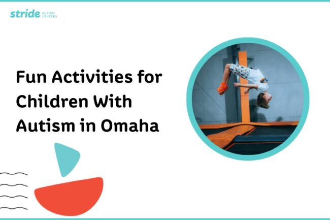 Fun Activities for Children With Autism in Omaha